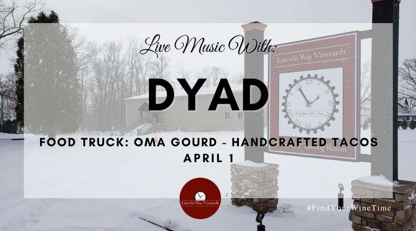 Live Music with DYAD & Oma Gourd Handcrafted Tacos