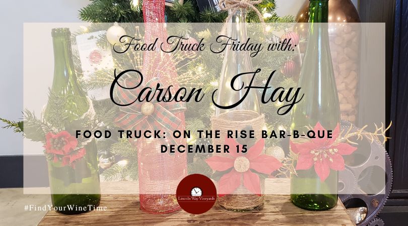 Food Truck Friday with Carson Hay and On The Rise Bar-B-Que