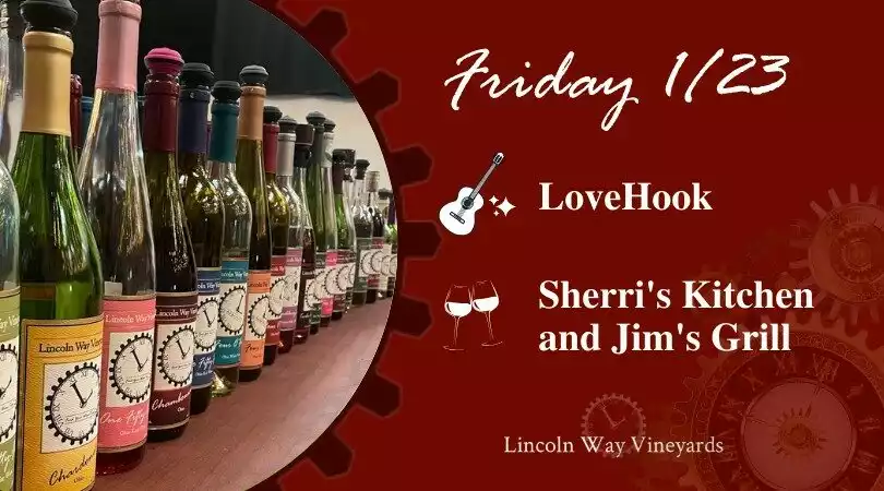 Food Truck and music for 1-23-26 at Lincoln Way Vineyards