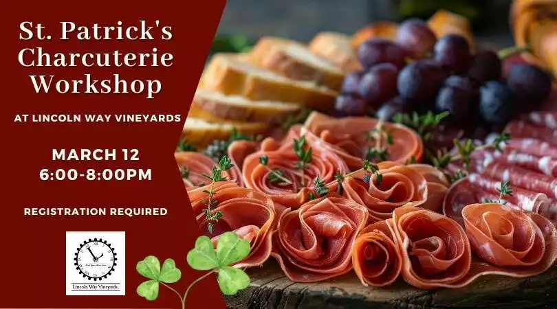 St. Patrick's charcuterie workshop at Lincoln Way Vineyards