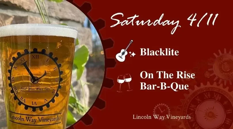 Music and food truck for Saturday, April 11 at Lincoln way Vineyards